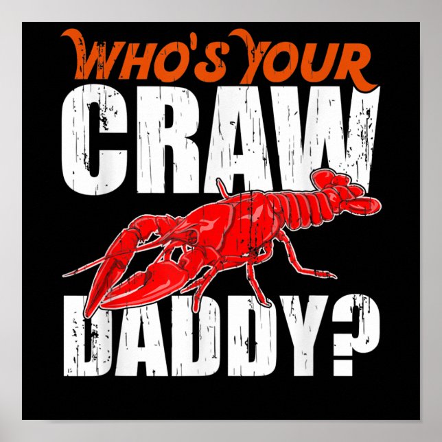 Cajun Crawfish Crawdaddy Crayfish Gift Lover Poster (Front)