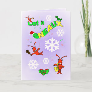 Cajun Crawfish Let it Sneaux Christmas Holiday Card