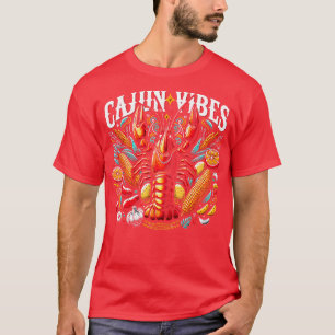 Cajun Vibes Crawfish Boil Crayfish Crawdaddy TShir T-Shirt