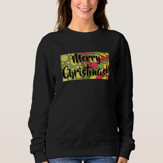 Cake For The King; Happy Birthday Jesus; Christmas Sweatshirt (Front)