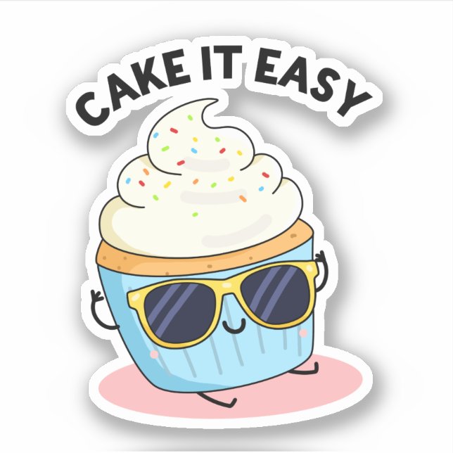 Cake It Easy Funny Cupcake Pun  (Front)