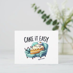 Cake It Easy - Relaxing Cake  Postcard