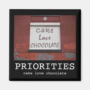 Cake Love Chocolate Graffiti Motivational magnet