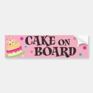 Cake on Board Bumper Sticker