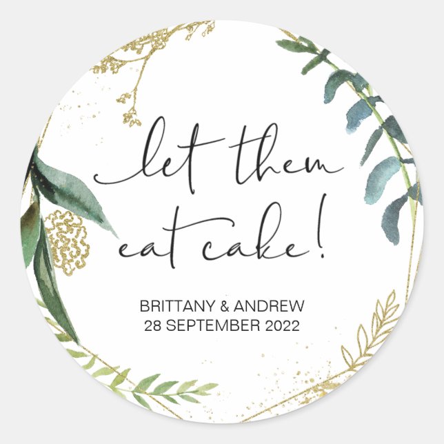 Cake Wedding Favor Let Them Eat Cake Treat Box Classic Round Sticker (Front)
