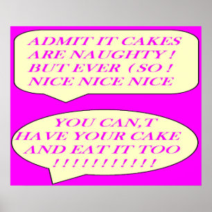 Cakes are nice made for food lovers colour pink    poster