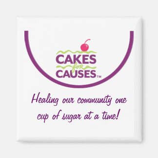 Cakes for Causes "Community" Magnet