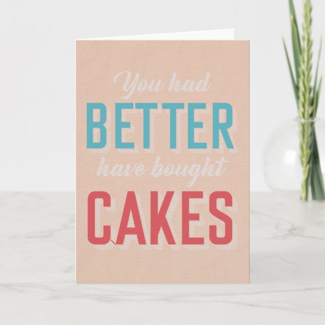 CAKES - funny leaving card (Front)