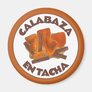 Calabaza en Tacha Mexican Candied Pumpkin Dessert Magnet