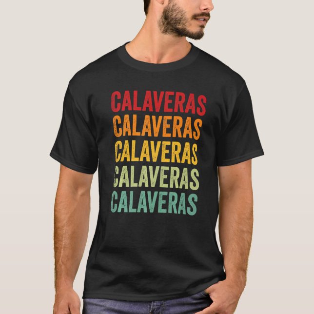 Calaveras County California Rainbow Text T-Shirt (Front)