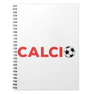 Calcio Football Soccer Notebook