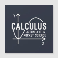 Calculus Actually Its Rocket Science Funny Math