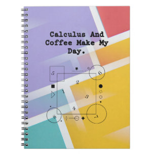 Calculus & Coffee Lover Math Teacher Daily Ritual Notebook