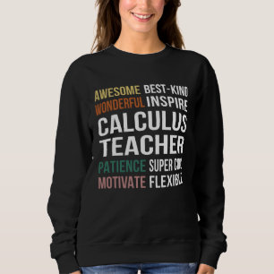 Calculus Teacher Appreciation Sweatshirt
