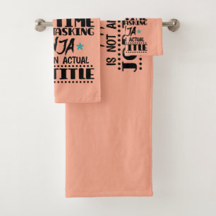 Calculus Teacher Only Because Full Time Multi Task Bath Towel Set