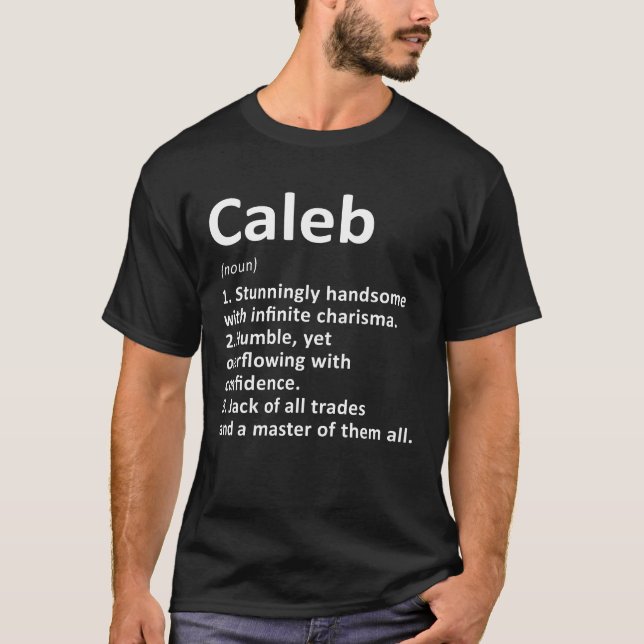 Caleb Definition Personalised Name Funny Birthday  T-Shirt (Front)