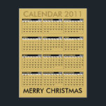 Calendar 2011 Merry Christmas Postcard Gold<br><div class="desc">Calendar 2011 Merry Christmas Postcard Gold
 Customise this postcard by replace colour background and text
Design by Poramit</div>
