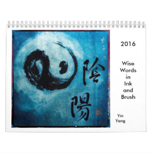 Calendar 2016 - Wise words in Ink and Brush
