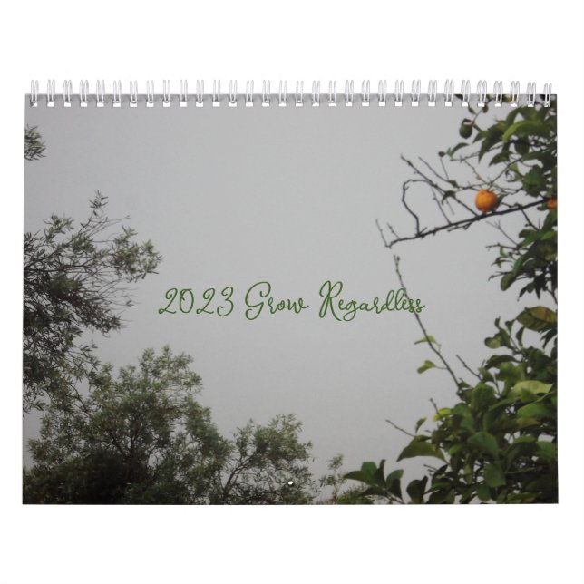 CALENDAR 2024 The Grow Regardless  (Cover)
