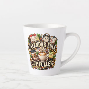 Calendar Full Cup Fuller Office Coffee Mug
