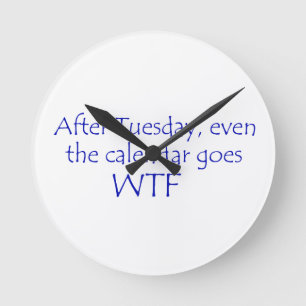 Calendar goes wtf round clock