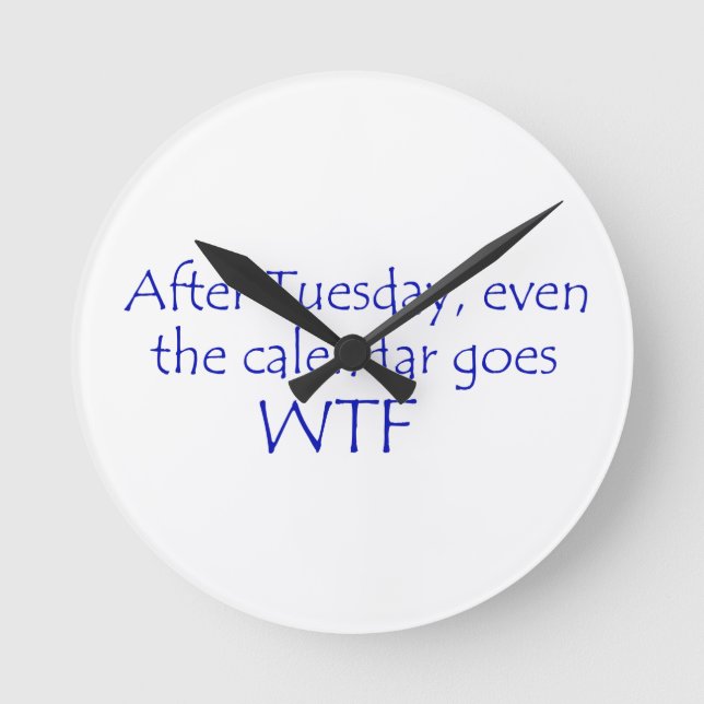 Calendar goes wtf round clock (Front)