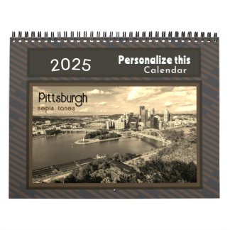 Calendar Pittsburgh Photos sepia-Personalise it