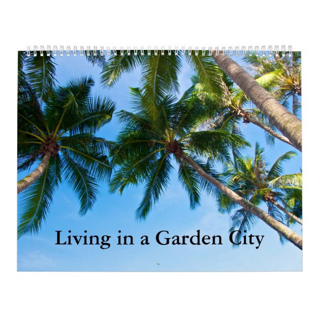 Calendar Singapore Living in a Garden City (Cover)