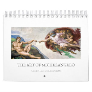 CALENDAR : THE ART OF MICHELANGELO