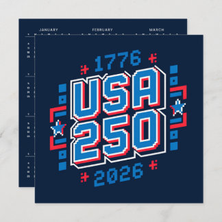 Calendar USA 250 – 1776 to 2026 Pixel Art Holiday Card