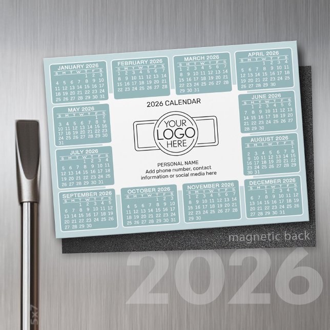Calendar with logo Contact Information Magnet (2026 Calendar with a Place for your logo - Hand Out To Clients as a Thank You Gift!)