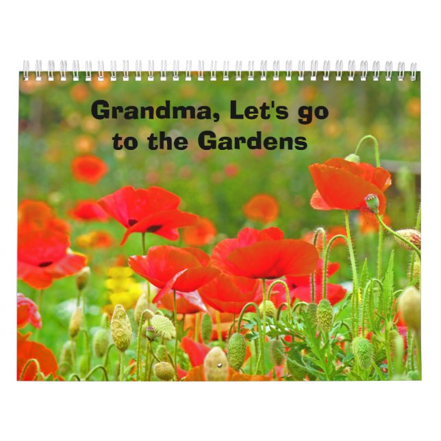 Calendars Grandma Let's Go to the Gardens Flowers (Cover)