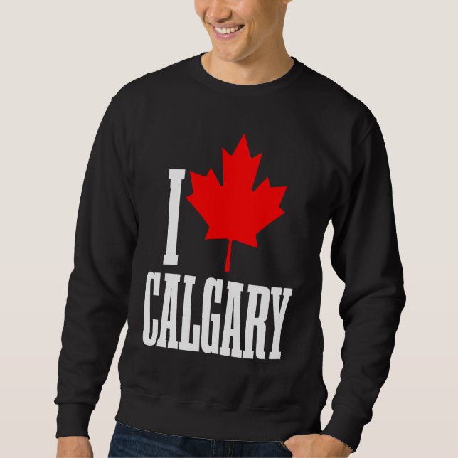 Calgary Alberta Canada Maple Leaf Canadian Flag Pr Sweatshirt (Front)