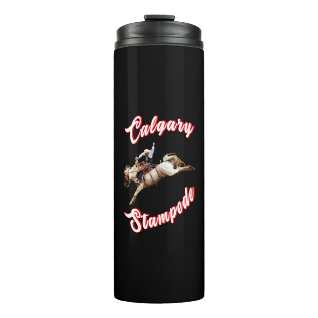 Calgary Canada Hourse July Riders Calgary Stampede Thermal Tumbler (Front)
