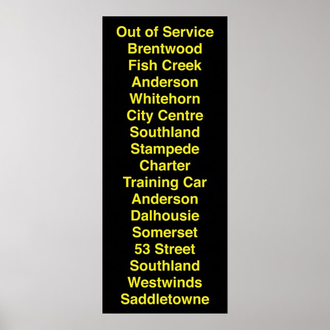 Calgary CTrain Rollsign Poster (Front)