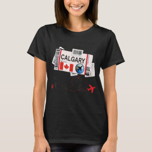 Calgary Girl  Calgary Boarding Pass  Calgary T-Shirt