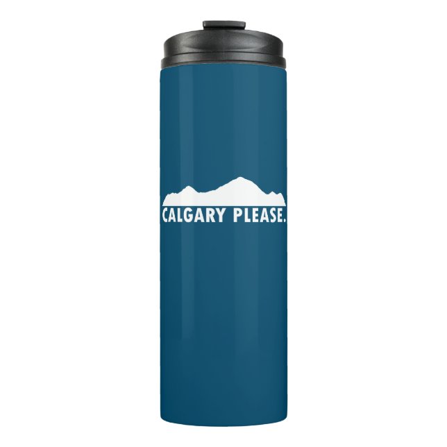 Calgary Please Thermal Tumbler (Front)