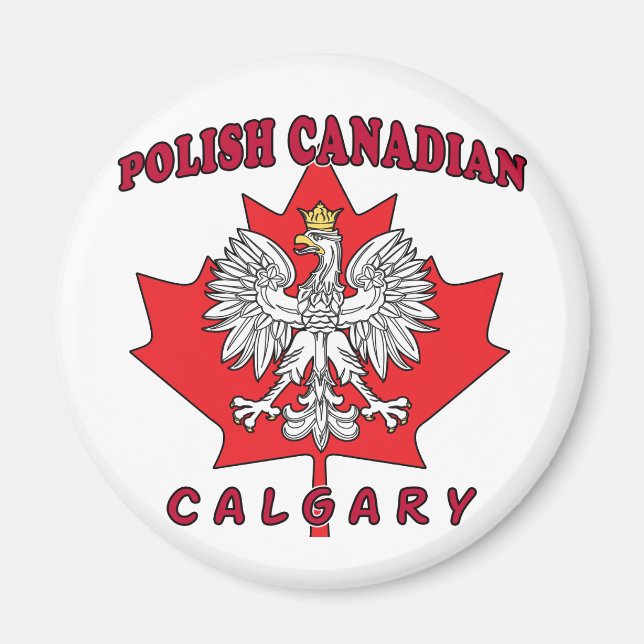 Calgary Polish Canadian Leaf Magnet (Front)