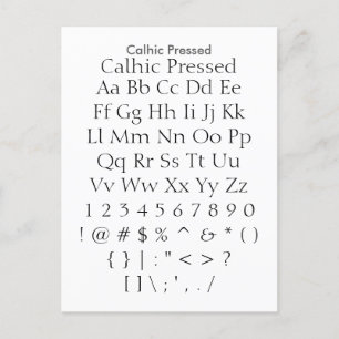 Calhic Pressed - Zazzle Font Sampler Sheet Postcard