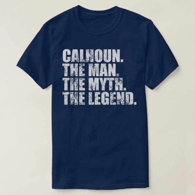 CalhounCalhoun Family name Calhoun last Name Calho T-Shirt (Design Front)