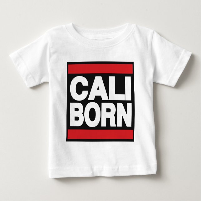 Cali Born Red Baby T-Shirt (Front)