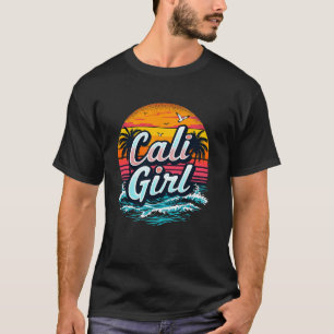 Cali Girl California Stylish Summer Vibes Graphic T-Shirt