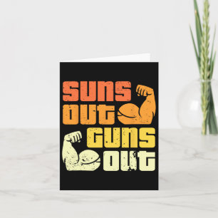 Cali Style Bodybuilding Sun's Out Guns Out Biceps Card