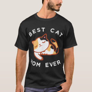 Calico Cat Mum Best Kitty Mother Ever Tee Gift