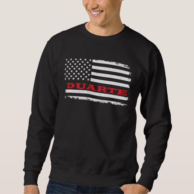 California American Flag Duarte USA Patriotic Souv Sweatshirt (Front)
