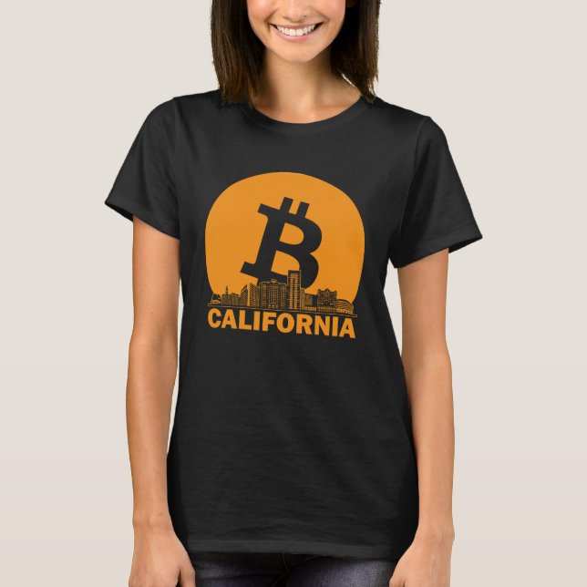 California Bitcoin Maximalist  Bitcoin California  T-Shirt (Front)