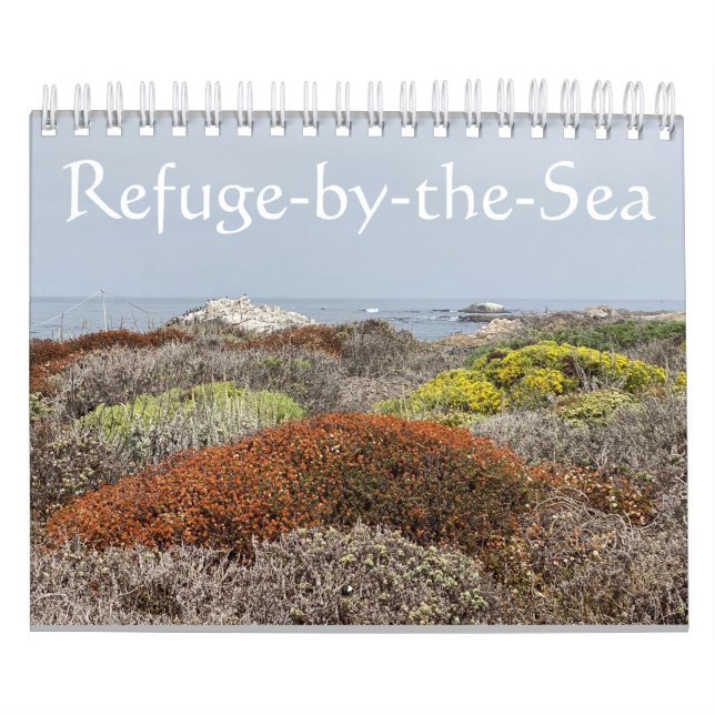 California Canvas: Refuge-by-the-Sea Calendar (Cover)