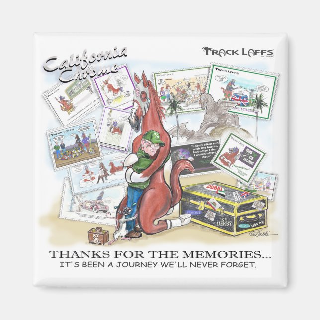 California Chrome - Thanks for the Memories Magnet (Front)