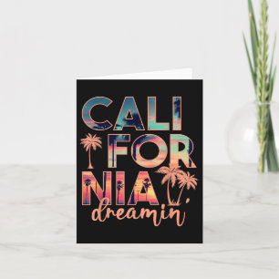 California Dreaming Beach Palm Tree Summer Vacatio Card