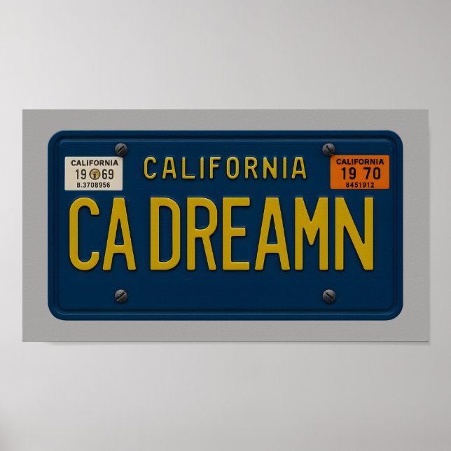 California Dreaming - Retro 1969 License Plate Art Poster (Front)